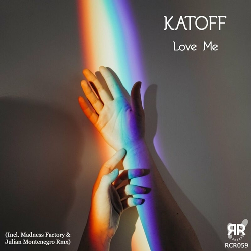 Katoff - Love Me [RCR059]